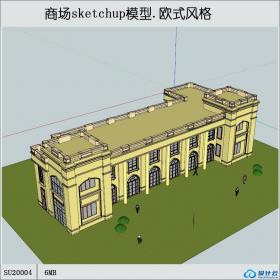 SU20004商场菜市场sketchup模型su.欧式风格